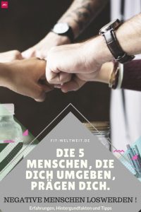 Negative Menschen musst du loswerden und meiden. Ihre graue Denkweise und dieses "immer nur negativ Denken" kann dich mit in den Abgrund ziehen. Merke dir: Die 5 Menschen, mit denen du am meisten Zeit verbringst, die prägen dich !! Du bist der Durchschnitt deiner 5 engsten Mitmenschen. Wähle sie mit Bedacht.