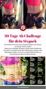 Sixpack bekommen Tipps für Frauen, schlank sein und abnehmen am Bauch, Sixpack Body bei einer Frau, SIXPACK-CHALLENGE-30-Days-ABS-ab, Sixpack bekommen Tipps für Frauen, 30 Tage Challenge: Bauch Beine Po – #Sixpack, ABs & Squads