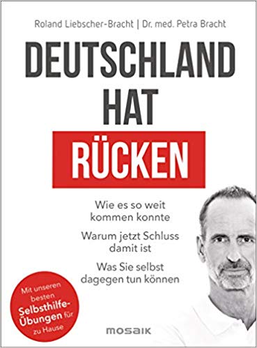 #RÜCKEN #LIEBSCHERBRACHT "Deutschland hat Rücken". Rückenschmerzen abschaffen. Das neue Buch von Liebscher & Bracht. Jetzt auf Amazon vorbestellen und sichern! #liebscherbracht #rückenschmerzen #rückenübungen