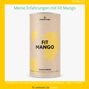 Fit Mango Natural Mojo Erfahrungen Rezepte