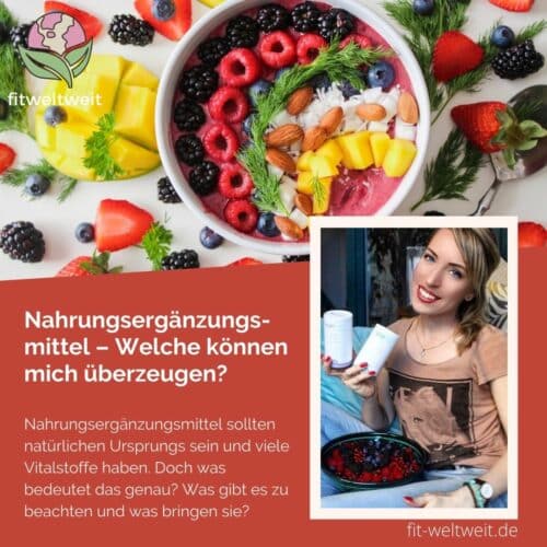 Nahrungsergänzungsmittel_Welche können mich überzeugen