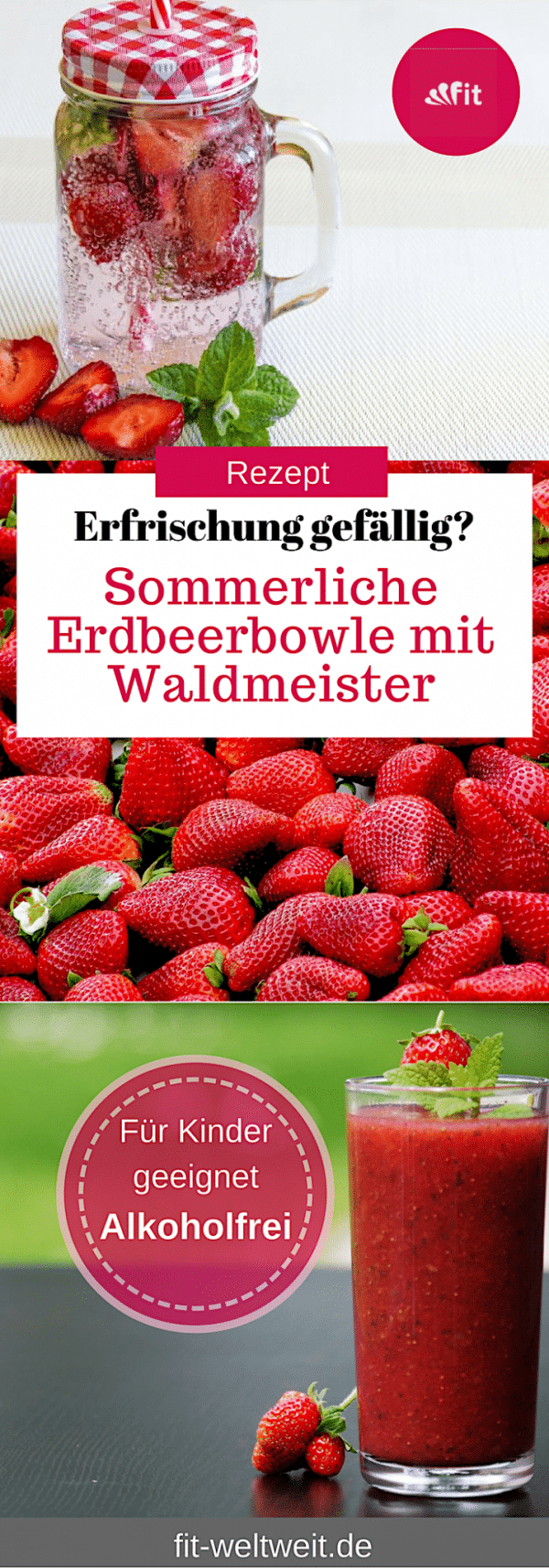 Sommer Bowle mit Erdbeeren und Waldmeister - zuckerfrei &amp; für Kinder