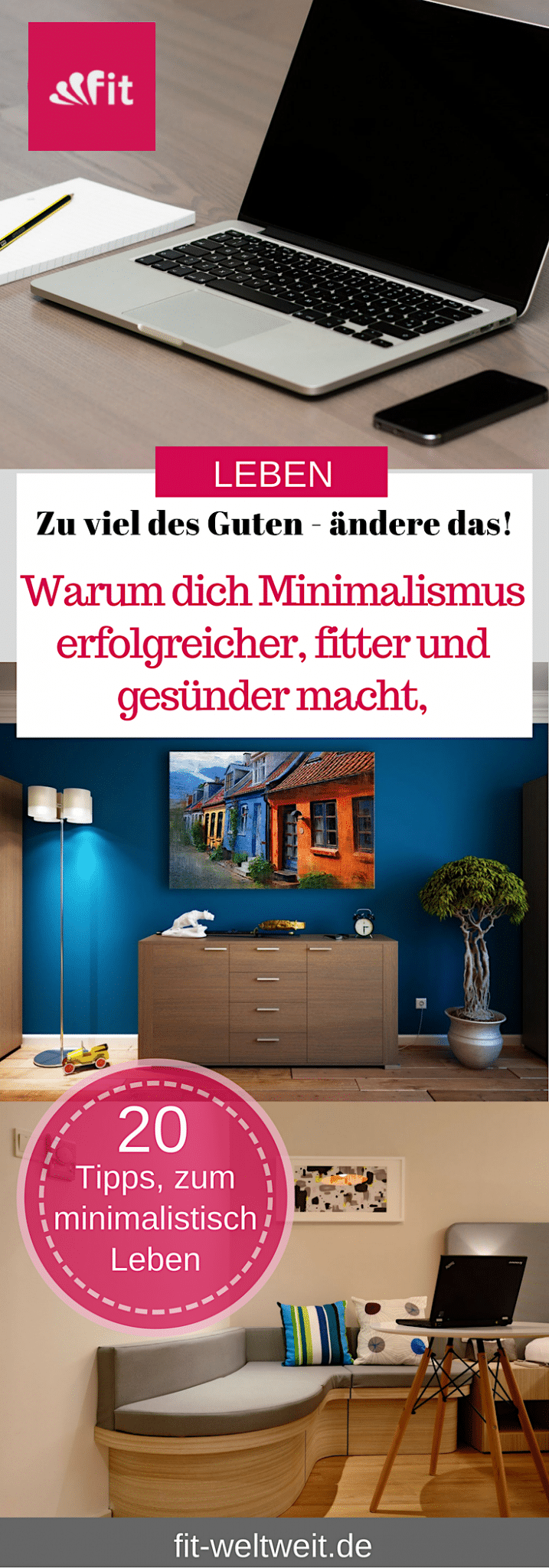 #Leben #aufräumen #minimalistisch #wohnen #Minimalismus #Tipps Minimalismus Tipps zum sofort umsetzen. Wie und wo anfangen? Du möchtest minimalistisch wohnen und leben? Auf dem Blog gibt es von mir 20 Tipps für Erwachsene und Kinder und meine Erfahrungen, wie ich mein Leben aufgeräumt habe. Minimalismus: minimalistisch wohnen, sein Leben aufräumen und minimalistischer Lebensstil. Auf diese Weise Geld sparen, fitter werden, mehr Zeit haben, erfolgreicher werden durch.