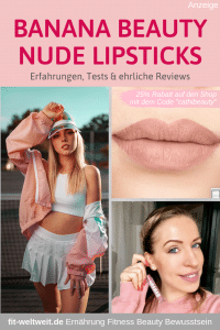 Banana Beauty Liquid Lipsticks Collection Erfahrungen Bewertung Anwendung