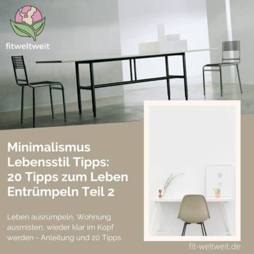 MINIMALISMUS Leben aufräumen und Wohnung ausmisten Blog mit Tipps Anleitung