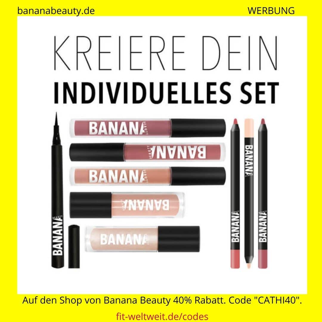 Banana Beauty 40% Rabatt Code Cathi40 September Oktober 2020 bis 60% im Set Creator