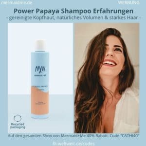 Mermaid and Me Power Papaya Shampoo Erfahrungen