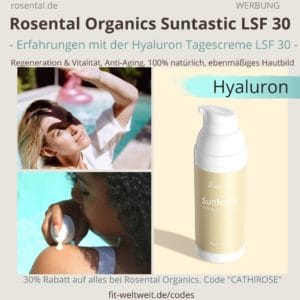 Rosental Organics Suntastic Erfahrungen Tagescreme LSF 30