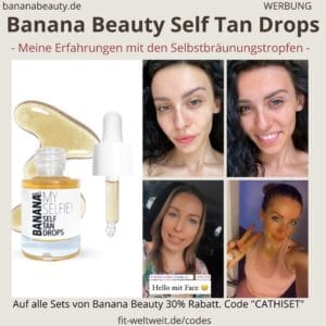 Erfahrungen Banana Beauty Self Tan Drops Vorher Nachher My Selfie