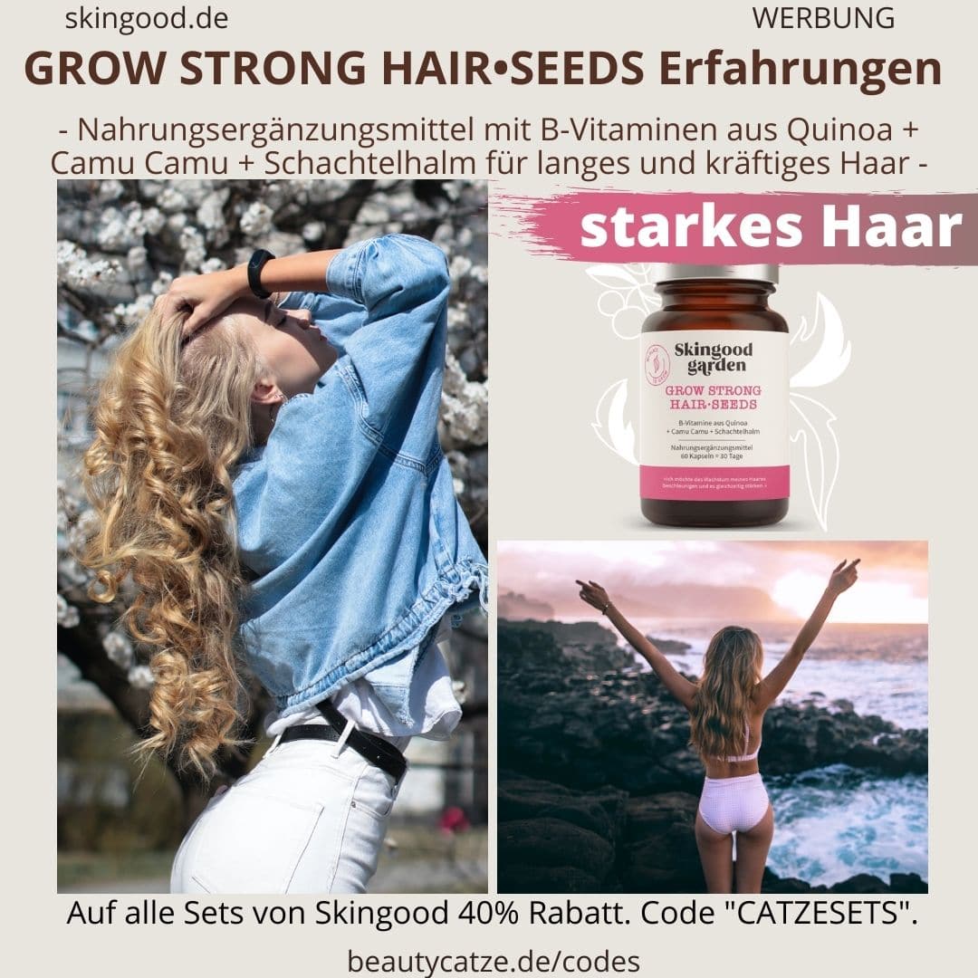 Erfahrungen Skingood Garden Erfahrungen GROW STRONG Hair Seeds Kapseln Test Nahrungsergänzungsmittel