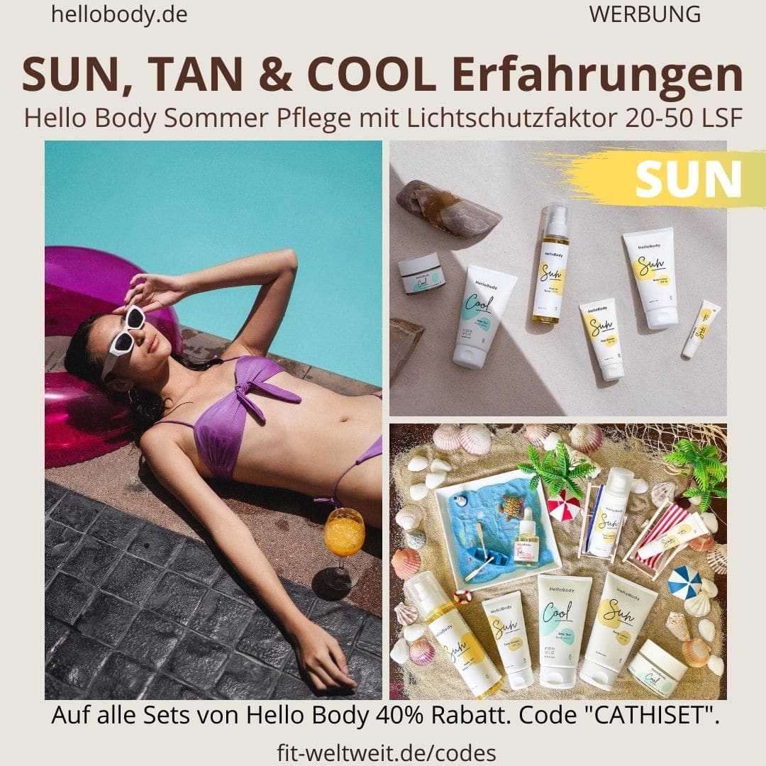 HELLOBODY Lichtschutzfaktor Produkte ERFAHRUNG SUN TAN COOL Sommer Edition Hello Body