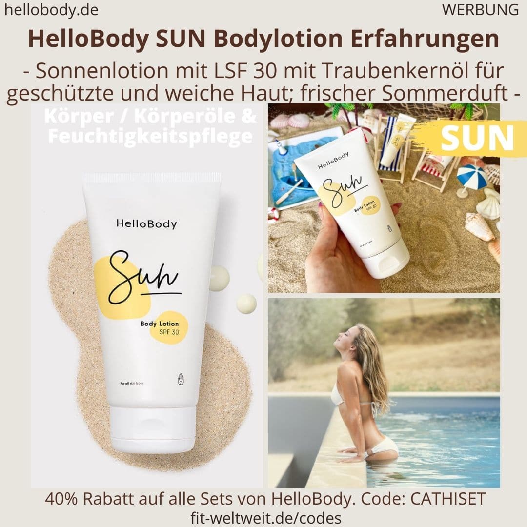 SUN Bodylotion LSF 30 HelloBody Erfahrungen Test Körperpflege Hello Body