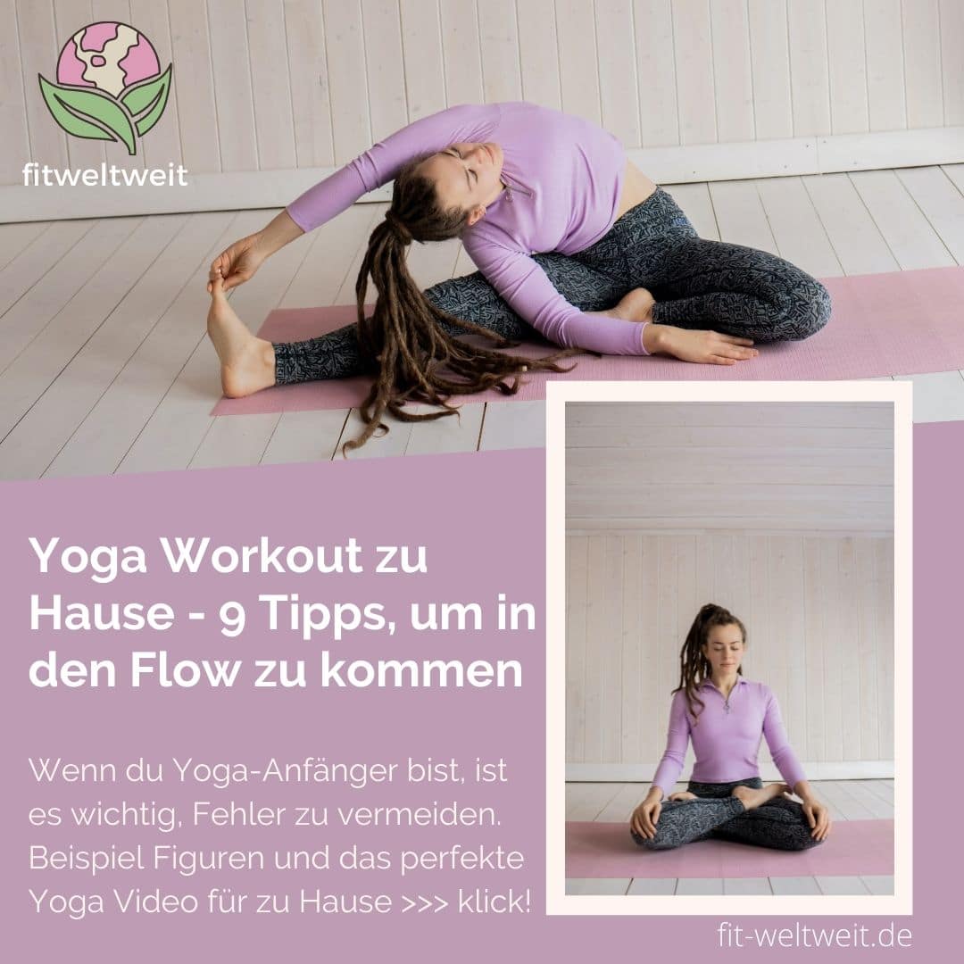 Yoga Workout zu Hause 9 Tipps, um in den Flow zu kommen