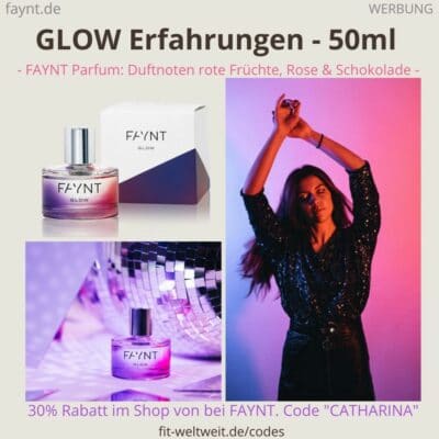 FAYNT ERFAHRUNG GLOW femininer Duft Parfum 50 ml kleines Parfum für unterwegs Haltbarkeit