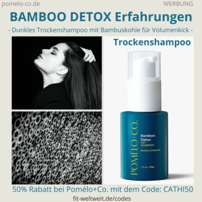 BAMBOO DETOX TROCKENSHAMPOO Pomélo Co Erfahrung dry shampoo Anwendung
