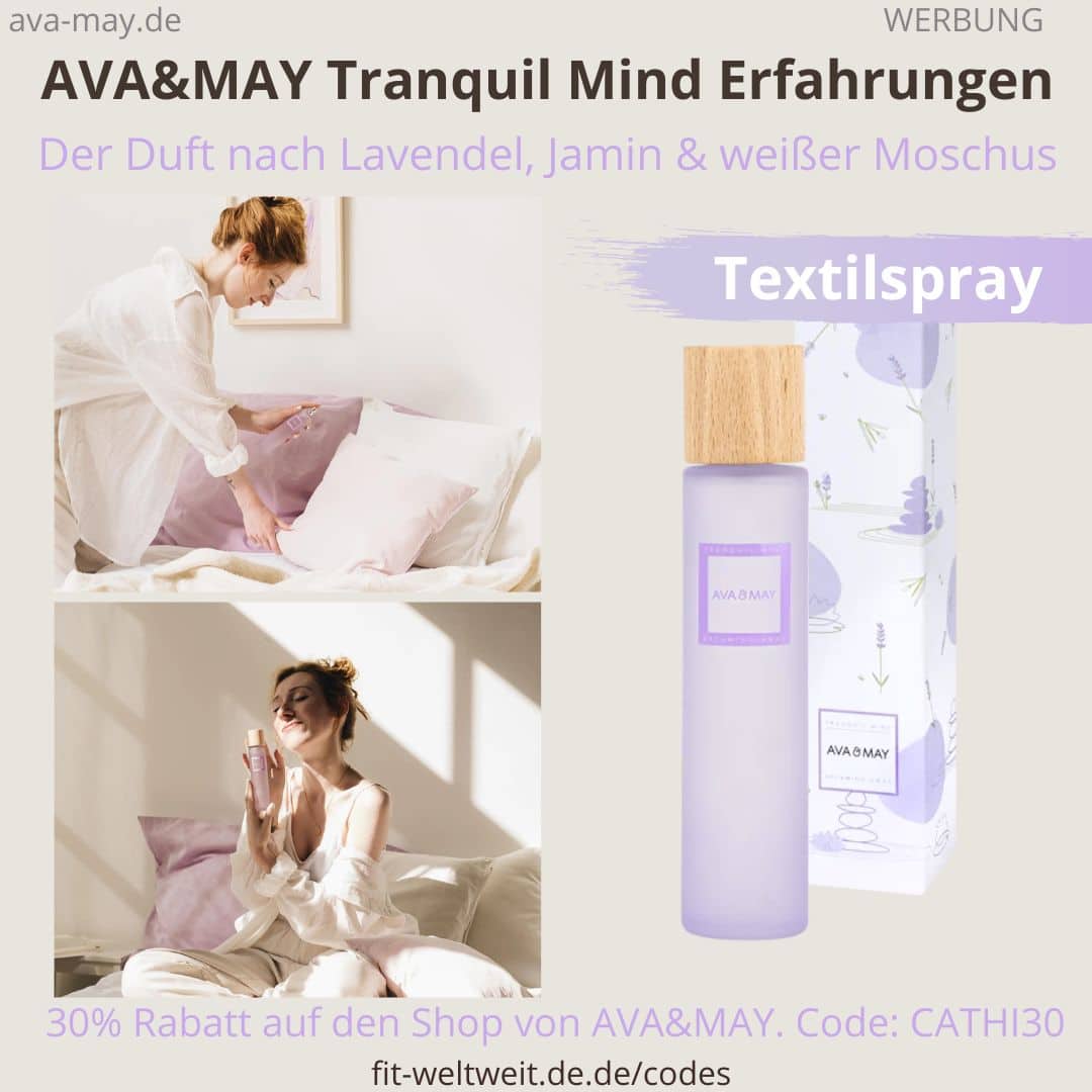 TRANQUIL MIND Textilspray AVA&MAY ERFAHRUNGEN Lavendel Jasmin weißer Moschus Raumspray Parfum