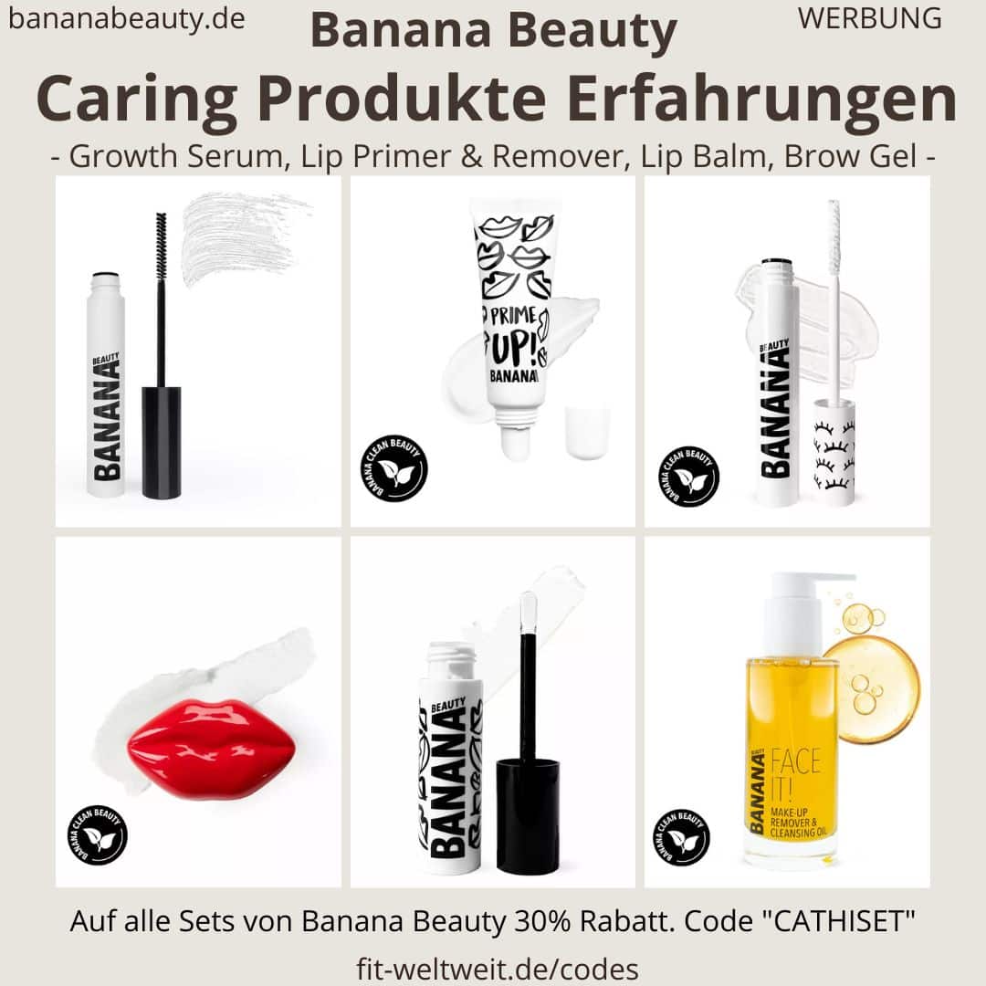 Banana Beauty Caring Produkte Erfahrungen Primer Remover Balm Lash Brow Serum