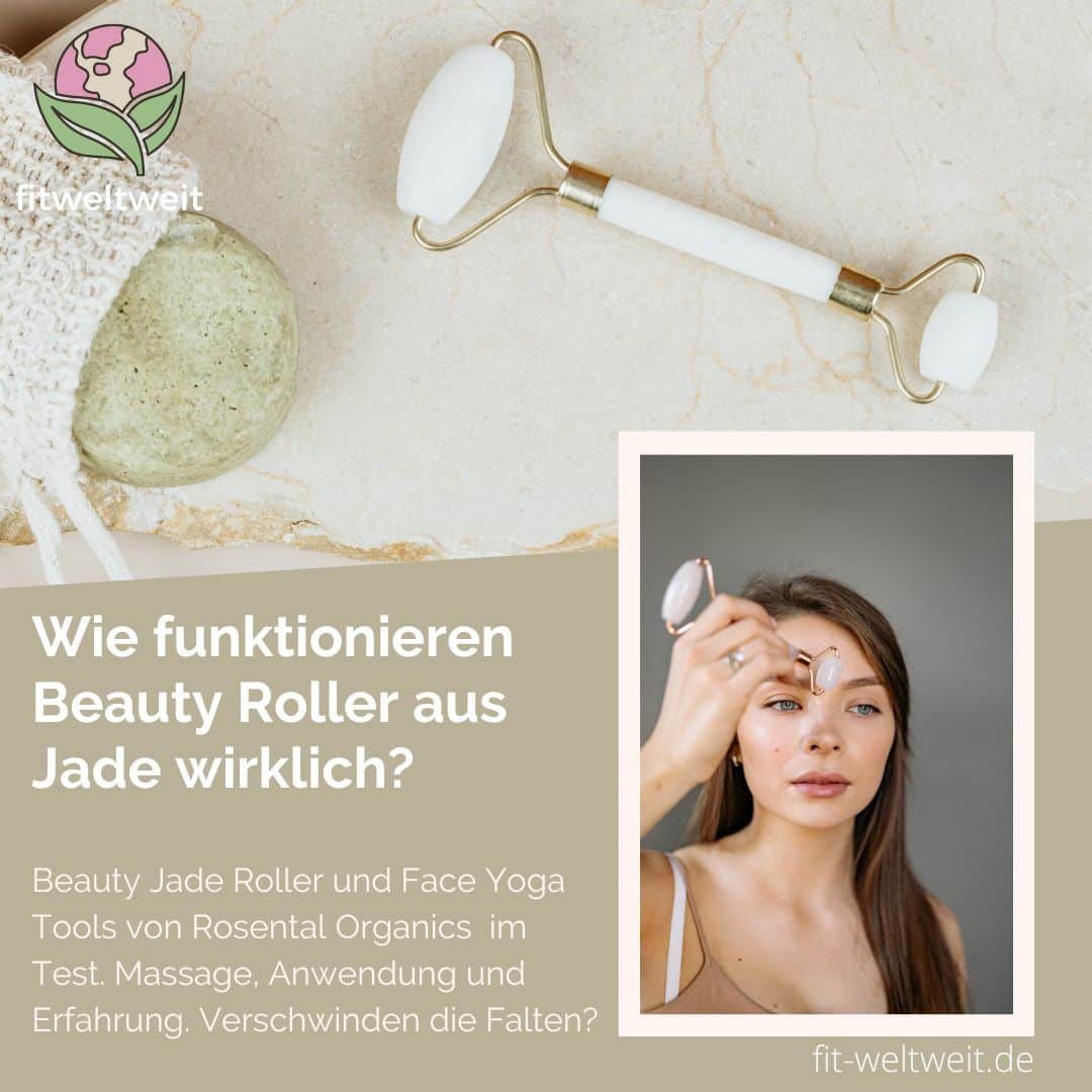 Beauty Jade Roller und Face Yoga Tools von Rosental Organics. Massage, Anwendung & Erfahrung 2023