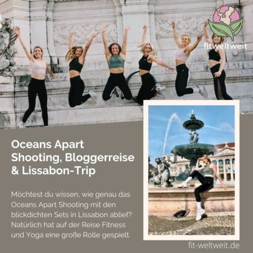 Influencer von Oceans Apart Shooting, Bloggerreise, Lissabon Trip