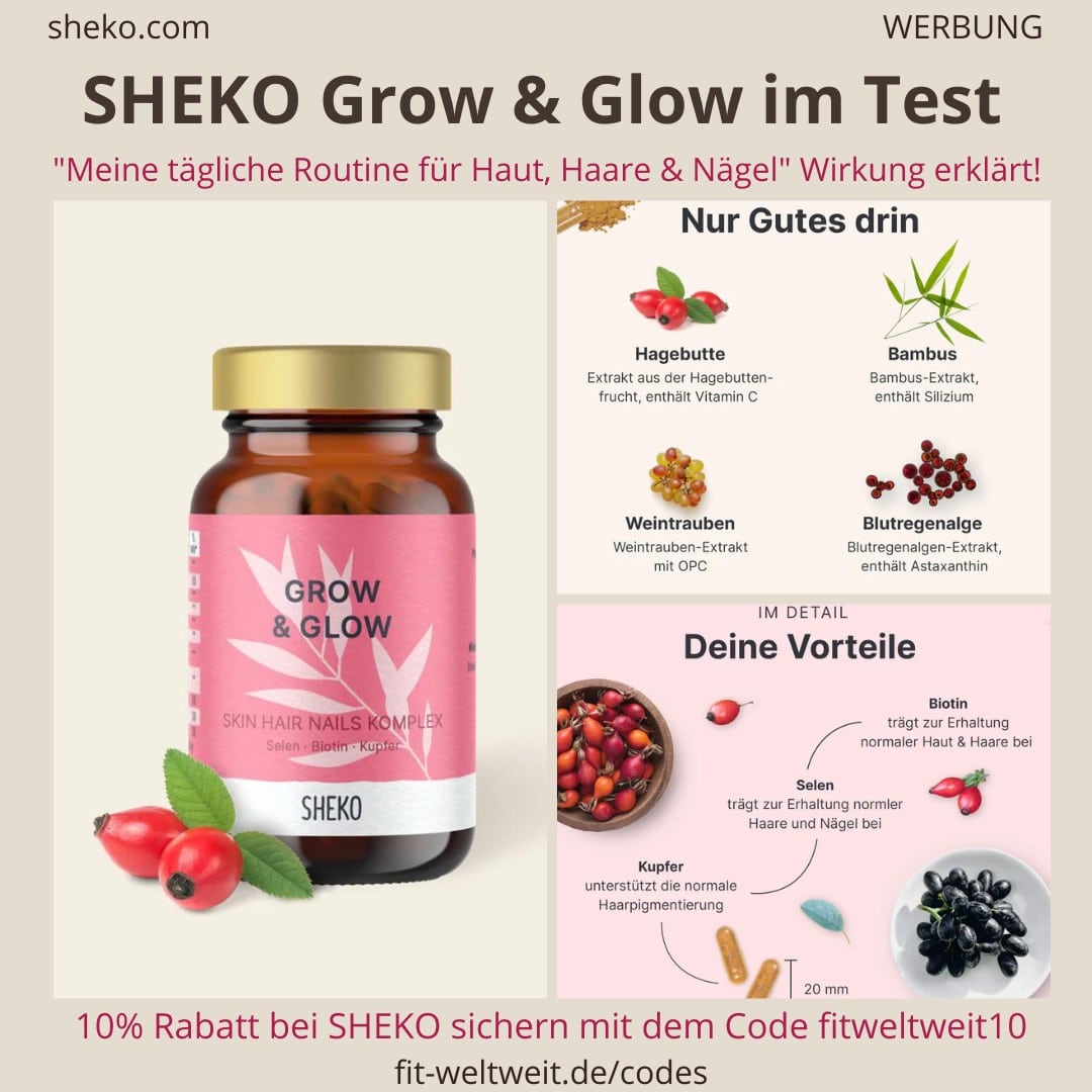 SHEKO Erfahrungen Grow Glow Kaspeln Haare Haut SHEKO Erfahrungen Grow Glow Kaspeln Haare Haut