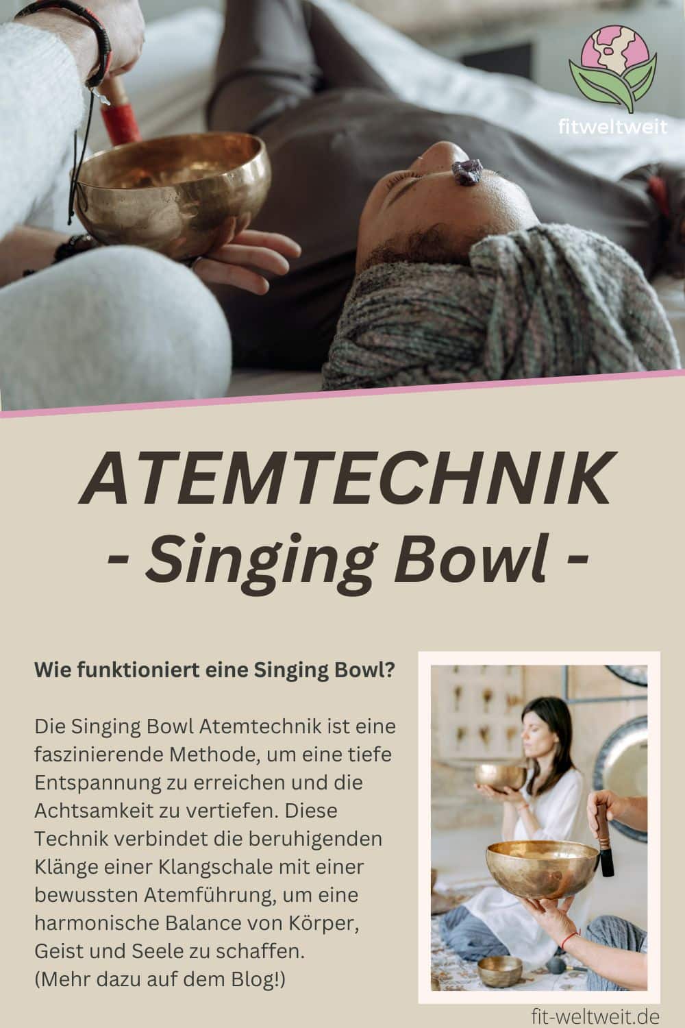 ATEMTECHNIK Singing Bowl Funktion Wirkung Anleitung Entspannungs Meditation ATEMTECHNIK Singing Bowl Funktion Wirkung Anleitung Entspannungs Meditation