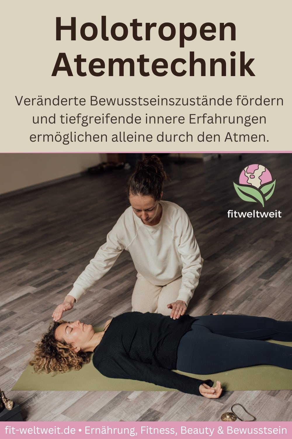 Holotropen Atemtechnik Bewusstseinszustände verändern tiefgreifende innere Erfahrungen machen durch Atmung Holotropen Atemtechnik Bewusstseinszustände verändern tiefgreifende innere Erfahrungen machen durch Atmung