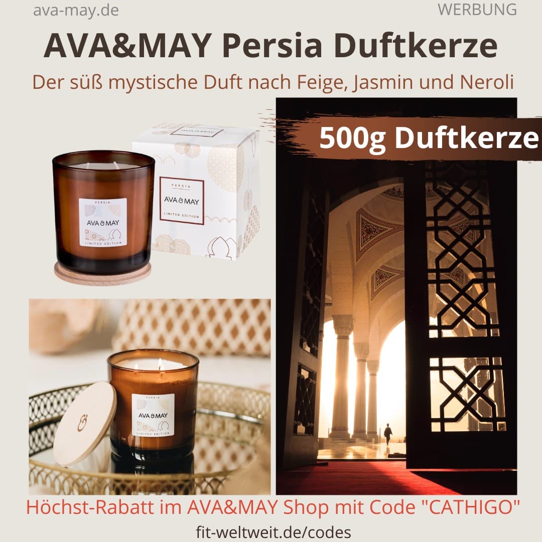 AVA & MAY PERSIA große Duftkerzen Erfahrungen Feige, Jasmin und Neroli AVA & MAY PERSIA große Duftkerzen Erfahrungen Feige, Jasmin und Neroli