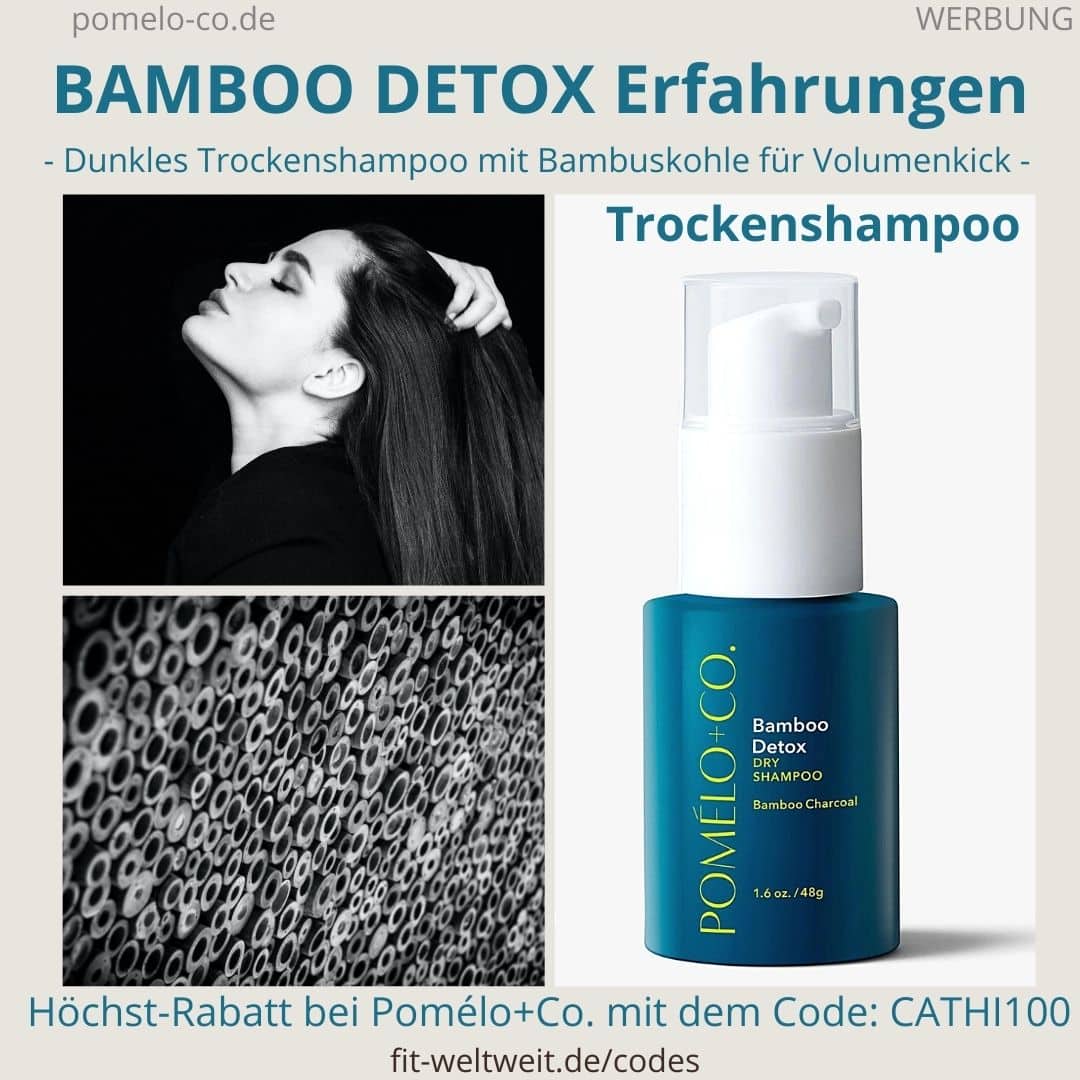 BAMBOO DETOX TROCKENSHAMPOO Pomélo Co Erfahrung Anwendung dry shampoo