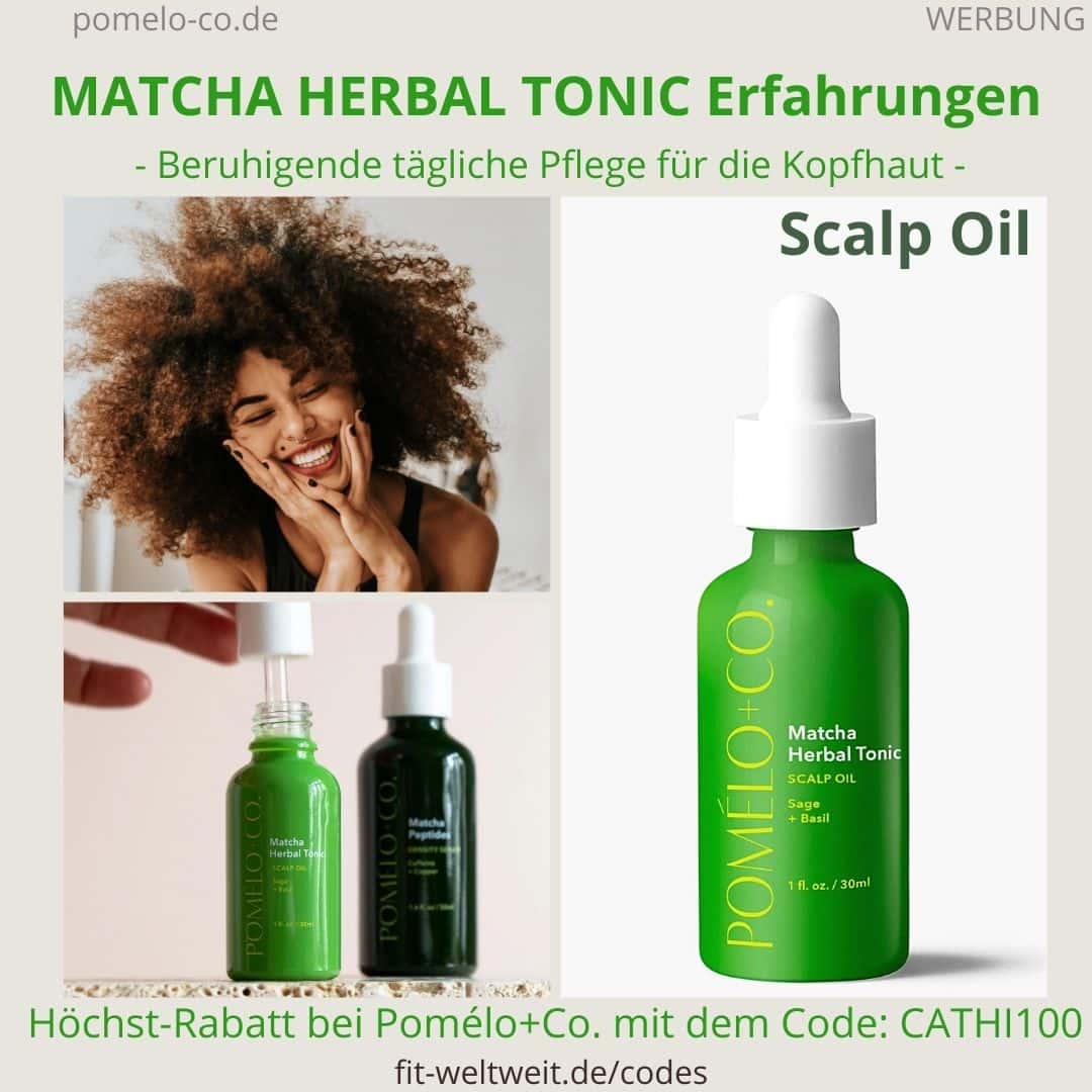 MATCHA HERBAL TONIC Öl Pomélo Co Erfahrung scalp Anwendung Oil