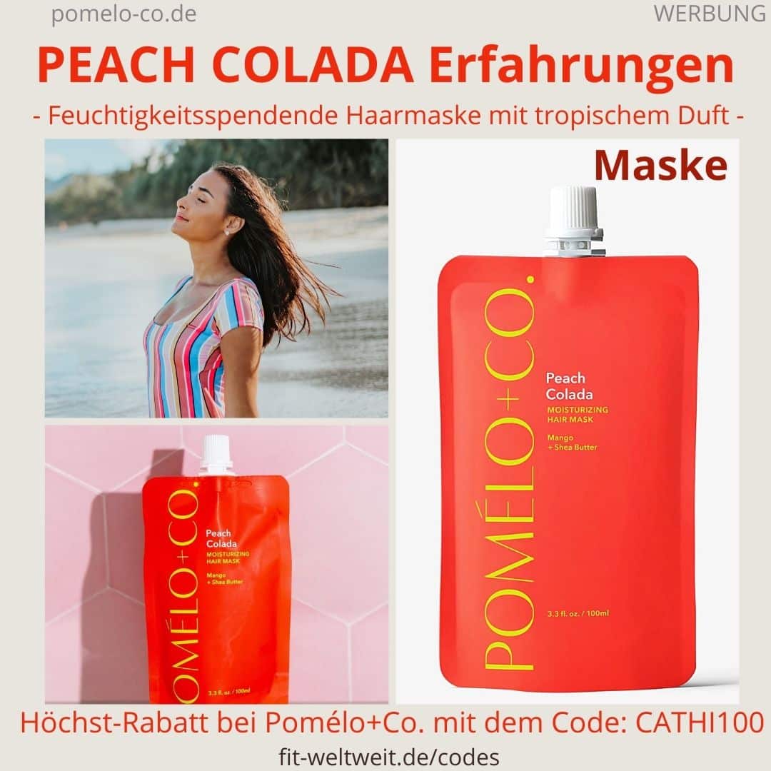 PEACH COLADA HAARMASKE Pomélo Co Erfahrung repairing hair treatment Anwendung Maske