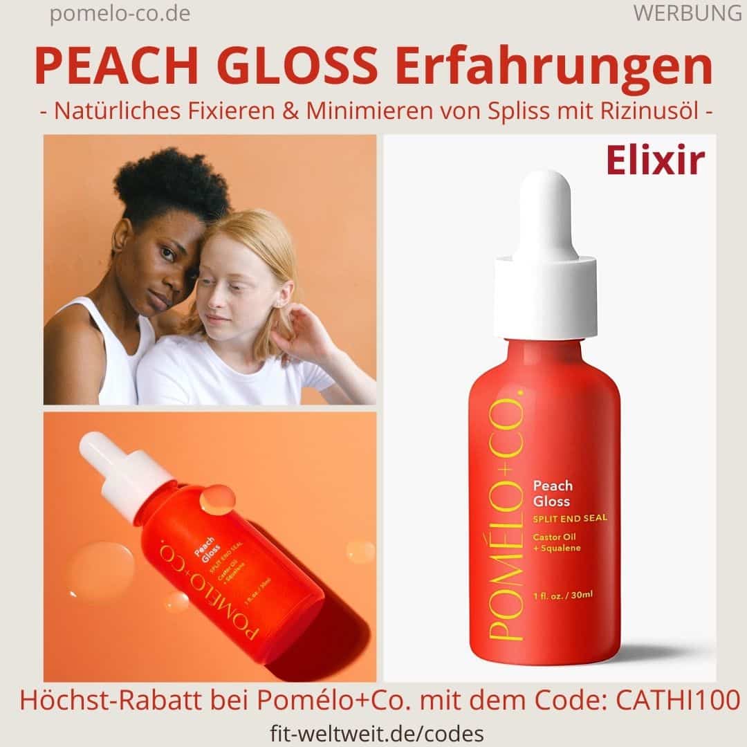 PEACH GLOSS HAARSERUM Pomélo Co Erfahrung split end seal Anwendung Alixi