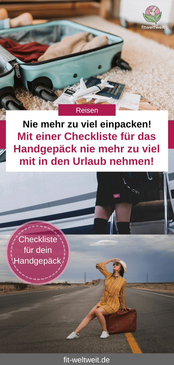 Was muss alles in mein Handgepäck? Diese Checkliste hilft dir beim packen! Tipps, Tricks und Anleitung.