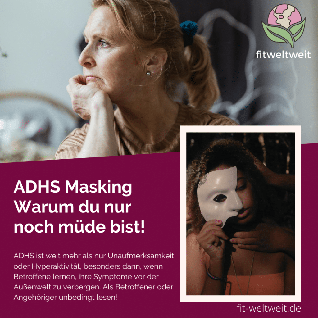 ADHS Masking Müdigkeit Ursachen emotionale Erschöpfung Alltag. Meine Erfahrungen: Ständige Anpassung und das Verbergen von Symptomen führen oft dazu, dass man sich dauerhaft müde fühlt. ADHS Masking – Erfahrungen Ursachen für Müdigkeit und mentale Erschöpfung